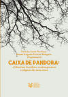 Caixa de Pandora: a literatura brasileira contempornea e (alguns de) seus eixos