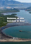 Din�micas de uma Sociedade de Risco