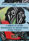 A Insero da Cultura Afro-Brasileira na Educao Bsica: Leituras Literrias