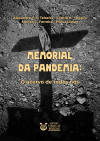 Memorial da pandemia: o acervo de todos ns