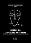 Negros na literatura brasileira