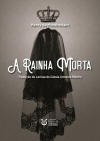 A Rainha Morta, de Henry de Montherlant