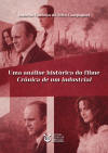 Uma an�lise hist�rica do filme Cr�nica de um industrial